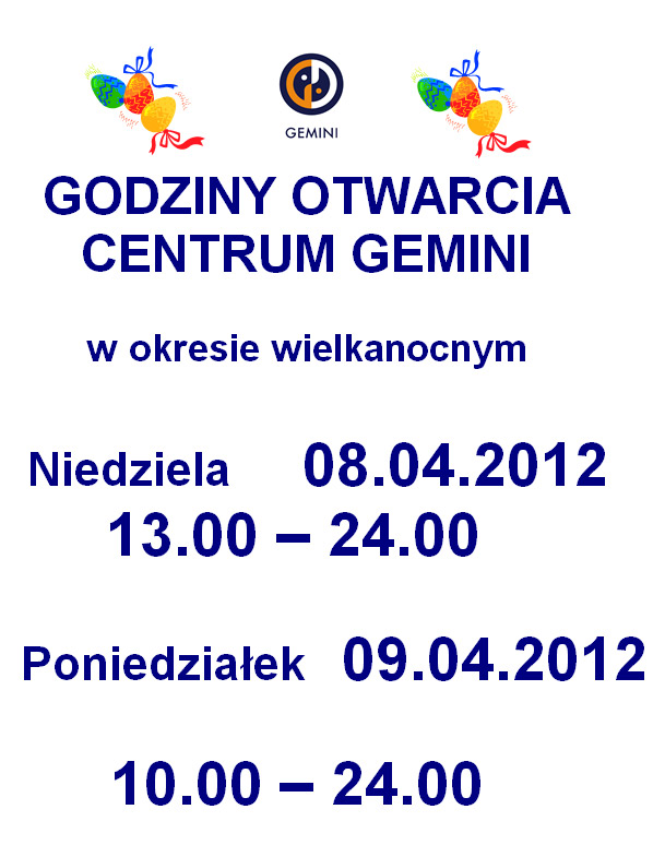 Wielkanoc w GEMINI - godziny otwarcia